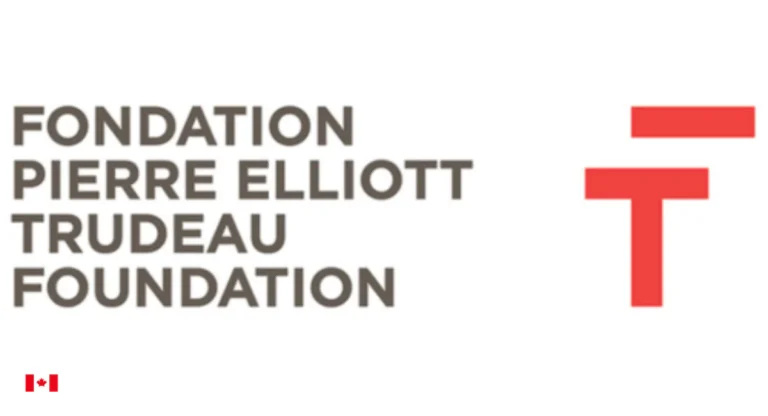 Pierre Elliott Trudeau Foundation Scholarship Programme 2025